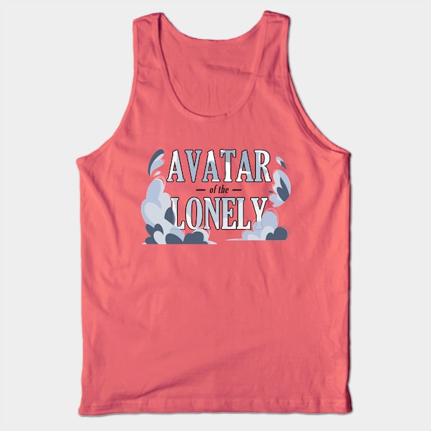 Avatar of the Lonely Tank Top by rollingtape